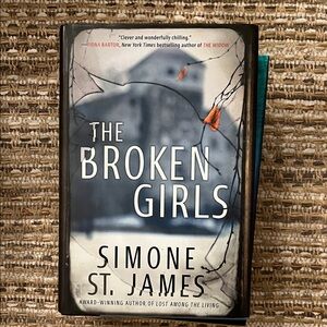 The Broken Girls by Simone St. James Hardcover
